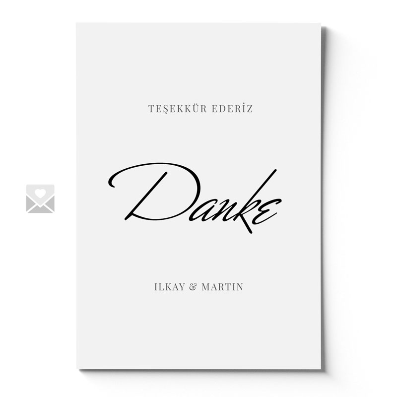 Weiße Danksagungskarte mit dem Wort 'Danke' in elegantem Schriftzug in der Mitte. Oberhalb steht 'Teşekkür Ederi